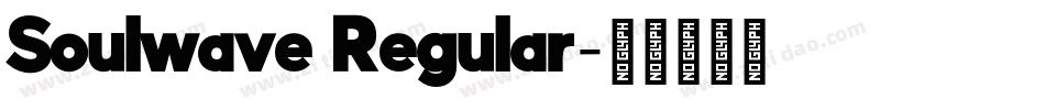 Soulwave Regular字体转换